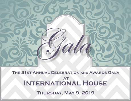 Celebration & Awards Gala at International House, Thursday, May 9, 2019